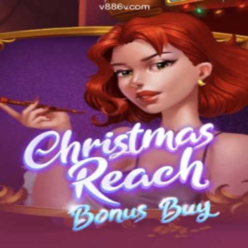 Experience the Thrill of ChristmasReachBonusBuy at 886V.com Oficial - O melhor cassino online do Brasil
