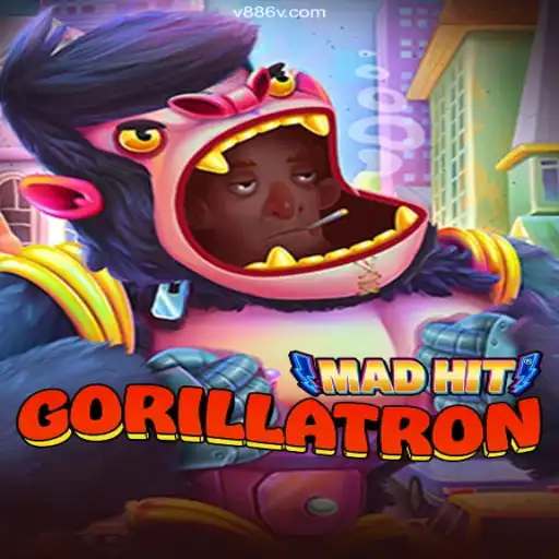 MadHitGorillatron: A New Gaming Sensation